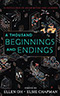 A Thousand Beginnings and Endings